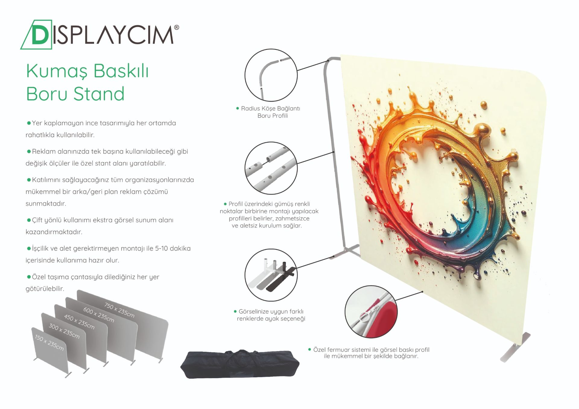 Kumaş Baskılı Boru Stand